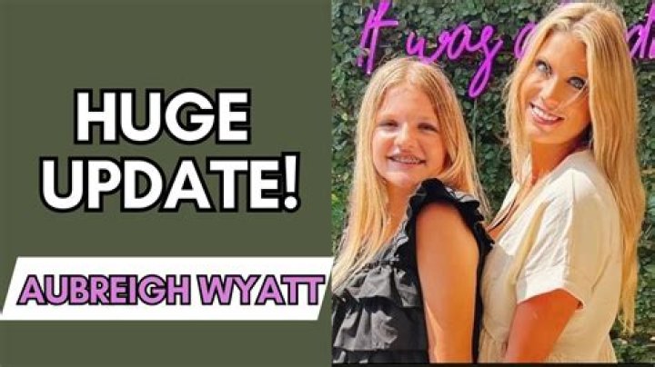 The Unresolved Mystery: The Disappearance Of Aubreigh Wyatt