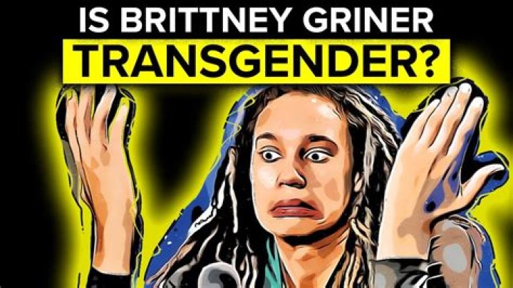 Is Britney Griner Trans?