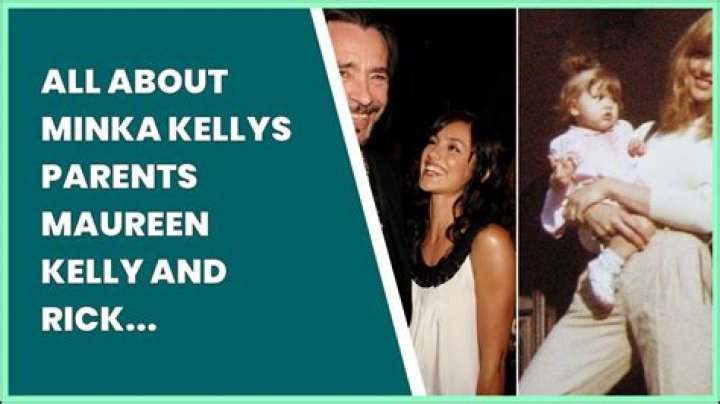 Unveiling The Pillars Of Minka Kelly's Life: Maureen Kelly And Beyond