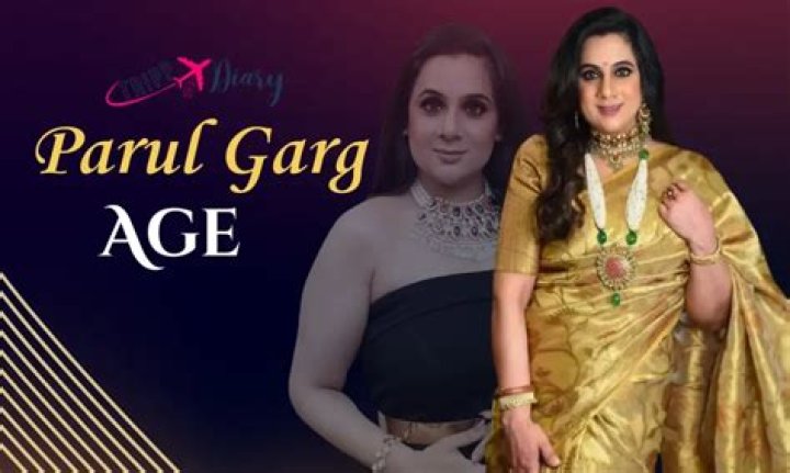 Uncover The Secrets Of Parul Garg's Age: A Journey Of Discovery
