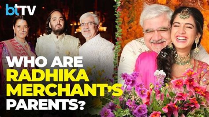 Radhika Merchant And Viren Merchant's Family Ties Revealed