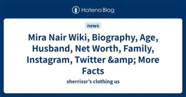 Wiki Biography Age Husband Net Worth Parents